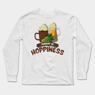 Pursuit Of Hoppiness Long Sleeve T-Shirt